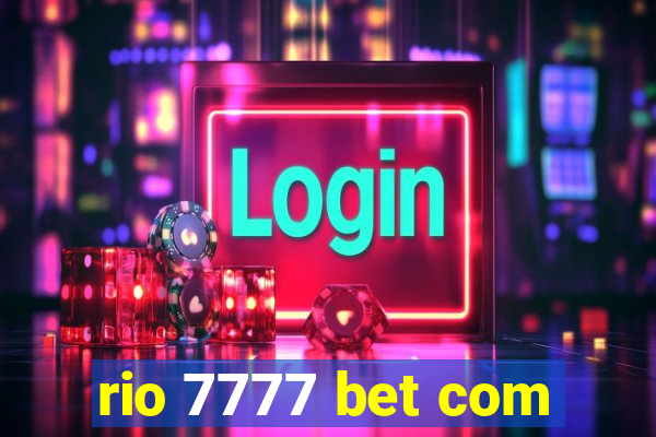 rio 7777 bet com